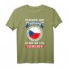 Lustiges Tschechien Reise T-Shirt mit Spruch – Perfektes Urlaubsoutfit & Geschenk für Tschechien Fans