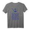 Ich Muss Gar Nix Ich Muss Nur Nach Borkum T-Shirt - Lustiges Urlaubs- und Reiseshirt für Nordsee-Fans und Ostfriesland-Besucher