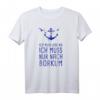 Ich Muss Gar Nix Ich Muss Nur Nach Borkum T-Shirt - Lustiges Urlaubs- und Reiseshirt für Nordsee-Fans und Ostfriesland-Besucher