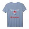 Kroatien Urlaub Fernweh Reise Spruch kroatisch T-Shirt – Lustiges Geschenk für Kroatien-Liebhaber & Reisefans