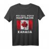 Mir egal wohin Hauptsache KANADA T-Shirt - Witziges Geschenk für Backpacker, Kanada-Fans & Naturliebhaber