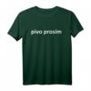 Bier Bitte Pivo Prosim T-Shirt für Prag und Tschechien - Lustiges Geschenk für Bierliebhaber & Junggesellenabschiede