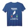 Texel Anruf Niederlande Holland Telefon Reise T-Shirt – Perfekt für deinen Urlaub auf Texel & als Souvenir