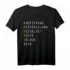 Borkum Wörter Insel Urlaub Nordsee Wattenmeer T-Shirt – Perfekt für Meer- und Strandliebhaber & Ostfriesische Insel Reisefans