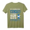 Ich muss gar nichts Ich muss nur nach Schottland Reise T-Shirt – Perfektes Souvenir für Schottland-Urlauber und Fans