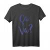 Retro Coole French Spruch T-Shirt - Ca Va? Französisch Zitat für Frankreichliebhaber, Reisende & Französischschüler