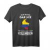 Kolumbien Flagge Reise Geschenk T-Shirt - Humorvolles Urlaubsoutfit für Kolumbien Fans