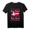 Ich Muss Gar Nix Ich Muss Nur Nach Dänemark Reise T-Shirt – Lustiges Geschenk für Dänemark-Urlauber & Skandinavien-Liebhaber