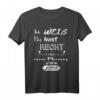 Lustiges Spruch T-Shirt 'Ich weiß du hast Recht aber meine Meinung gefällt mir besser' – Perfektes Geschenk für Geburtstage, Weihnachten & Partys