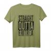 Gerade Outta Eritrea T-Shirt – Lustiges Reise- & Geschenkidee für Fans, Backpacker & Eritreische Wurzeln