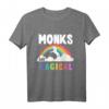Monks Are Magical T-Shirt - Magisches Einhorn und Regenbogen Geschenk für Mönche und Spirituelle