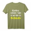 Lustiges Schwaben T-Shirt mit Dialekt Spruch – Geschenkidee für Schwaben, Freunde & Familie zu Weihnachten & Geburtstag
