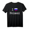 Russland I Love Pelmeni - Lustiges Russisches Geschenk für Russlandfans, Russen & Russlanddeutsche