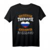 Ich Brauche Keine Therapie Ich Muss Nur Nach Russland T-Shirt - Lustiges Geschenk für Russland-Fans, Reisende und Liebhaber russischer Kultur