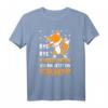 Bye Bye Kindergarten Ich Bin Jetzt Ein Schulkind Einschulung T-Shirt – Lustiges Geschenk für den Schulstart 2023 für Erstklässler & Schulanfänger