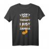 Lustiges Zambia T-Shirt mit Spruch - Perfektes Geschenk für Sambia-Liebhaber zu Weihnachten & Geburtstag