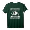 Leg dich niemals mit einem Sondengänger an – T-Shirt für Schatzsucher & Schatzjäger, perfektes Geschenk für Hobby- und Profi-Sondengeher