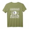 Leg dich niemals mit einem Sondengänger an – T-Shirt für Schatzsucher & Schatzjäger, perfektes Geschenk für Hobby- und Profi-Sondengeher