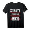 Schatz ich habe versucht das perfekte Geschenk zu finden T-Shirt – Liebevolles Geschenk zum Jahrestag, Hochzeitstag, Muttertag und Valentinstag für Männer und Frauen