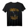 Schatzsucher Sondler Sondengänger Spruch T-Shirt – Lustiges Metalldetektor Outfit für Schatzsucher & Geschenkidee zum Geburtstag