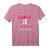 Mädchen 10 Jahre Endlich 10 Geburtstag T-Shirt - Witziges Geschenk mit Spruch für junge Geburtstagsfeier