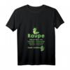 Raupe müsste man sein - Lustiges Fun Schmetterling V-Ausschnitt T-Shirt mit Spruch, ideales Geschenk für Freundin