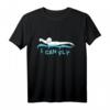 I Can Fly Schmetterling Stroke Schwimmer T-Shirt - Perfekt für Wettkämpfe, Strand & Schwimmbad