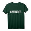 Lustiges Schwäbisch Gmünd Spruch - Gmünder Gmender Heimat T-Shirt für Schwabenfans & Freunde