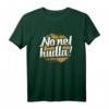 T-Shirt No net hudla – Lustiges schwäbisches Dialekt Spruch T-Shirt für Weihnachten & Geburtstag, perfekt für Schwaben, Augsburg & Allgäu