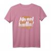 T-Shirt No net hudla – Lustiges schwäbisches Dialekt Spruch T-Shirt für Weihnachten & Geburtstag, perfekt für Schwaben, Augsburg & Allgäu