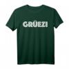 Grüezi T-Shirt Schweizerdeutsch Schweiz Schwiiz Mundart - Lustiges Geschenk für Schweizer und Dialektliebhaber zu Weihnachten & Geburtstag