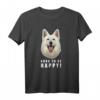 Born to be Happy! Weißer Schweizer Schäferhund T-Shirt – Perfektes Geschenk für Hundefreunde & Schäferhundfans