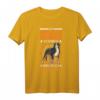Der Appenzeller Sennenhund ist harmlos T-Shirt – Witziges Schweizer Bauernhund Motiv für Hundeliebhaber & Züchter