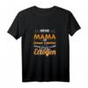 Mein Mama ist schwer Erziehbar, aber bald habe ich Sie mir erzogen - Lustiges Spruch T-Shirt im Vintage Style für Muttertags- und Familiengeschenke