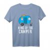 Camping King Of The Camper Wohnmobil Camper T-Shirt - Lustiges Outdoor-Design für Camper, Pfadfinder & Camping-Fans als Geschenk