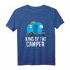 Camping King Of The Camper Wohnmobil Camper T-Shirt - Lustiges Outdoor-Design für Camper, Pfadfinder & Camping-Fans als Geschenk