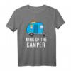 Camping King Of The Camper Wohnmobil Camper T-Shirt - Lustiges Outdoor-Design für Camper, Pfadfinder & Camping-Fans als Geschenk