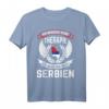 Ich Muss Nach Serbien Reisen Urlaubsziel Balkan Geschenk T-Shirt - Perfekt für Serbien-Fans, Reiseliebhaber und Balkan-Liebhaber