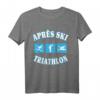 Lustiges Après-Ski Triathlon T-Shirt für Skifahrer & Snowboarder – Perfekt für Party, Pisten & Hüttengaudi