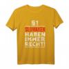 §1 Slowaken haben immer Recht - Witziges Geschenk T-Shirt für Slowaken, Urgesteine & Schlaumeier