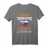 Ich Brauche Keine Therapie Ich Muss Nur Nach Slowakei T-Shirt – Lustiges Geschenk für Slowakei-Fans, Reisende & Menschen mit slowakischer Herkunft