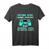Yeah Die Sonne Scheint Heute Zocke Ich In Kurzen Hosen T-Shirt – Lustiges Gaming T-Shirt für Gamer, Zocker & Videospiel-Fans