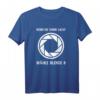 Wenn die Sonne lacht wähle Blende 8 T-Shirt – Perfektes Geschenk für Fotografen & Fotografie-Enthusiasten