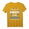 Vincent Name Vorname Geschenk T-Shirt - Personalisierte Geschenkidee für Geburtstag, Matura 2021 & Freunde