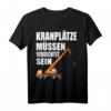 Kranplätze Müssen Verdichtet Sein T-Shirt – Lustiges Arbeitershirt für Handwerker, Bauarbeiter & Schrauber, perfektes Geschenk zum Geburtstag & Weihnachten