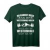 Westerwald Pfalz Pälzer Nordrhein Westfalen Geschenk T-Shirt – Humorvolles Wandershirt für Fans regionaler Regionen & Wanderer