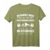 Westerwald Pfalz Pälzer Nordrhein Westfalen Geschenk T-Shirt – Humorvolles Wandershirt für Fans regionaler Regionen & Wanderer