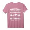 Westerwald Pfalz Pälzer Nordrhein Westfalen Geschenk T-Shirt – Humorvolles Wandershirt für Fans regionaler Regionen & Wanderer