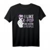 Ich mag K-Pop und 3 Leute T-Shirt - Lustiges Korea Motiv für K-Pop und K-Drama Fans