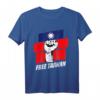Free Taiwan T-Shirt – Unterstütze die Unabhängigkeit Taiwans mit Statement Design